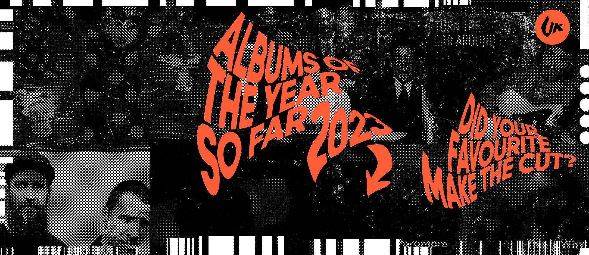 Albums of the Year So Far 2023 Rough Trade UK Flipboard