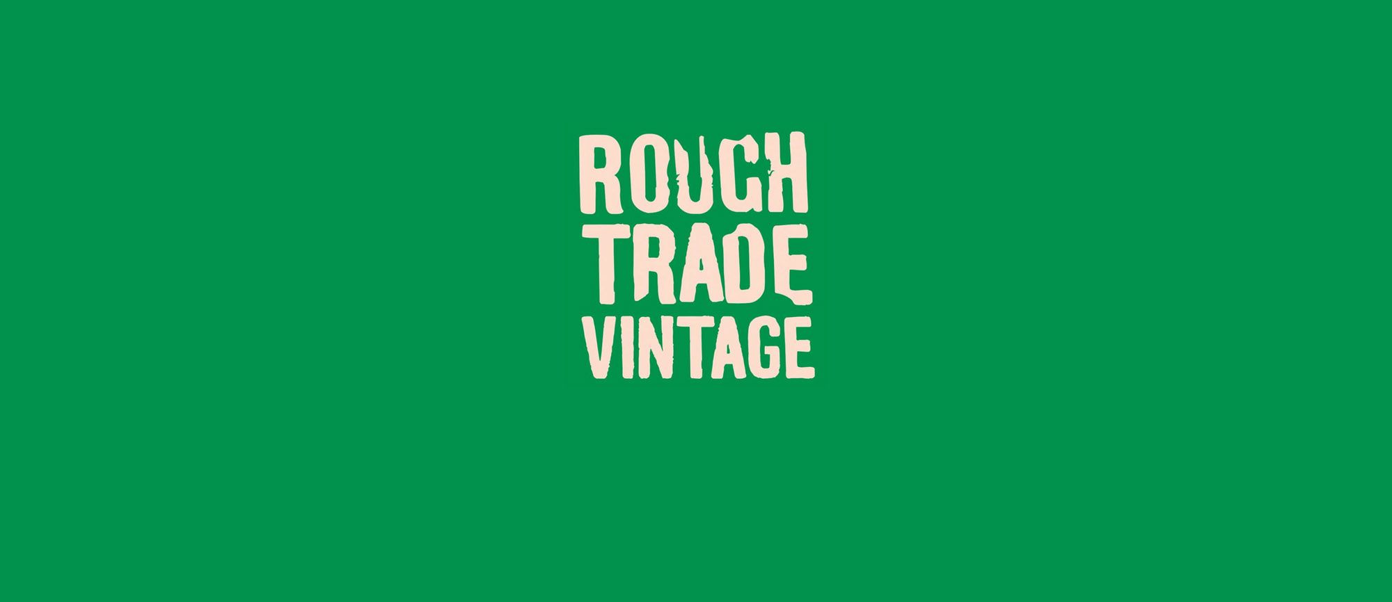 Rough Trade Vintage