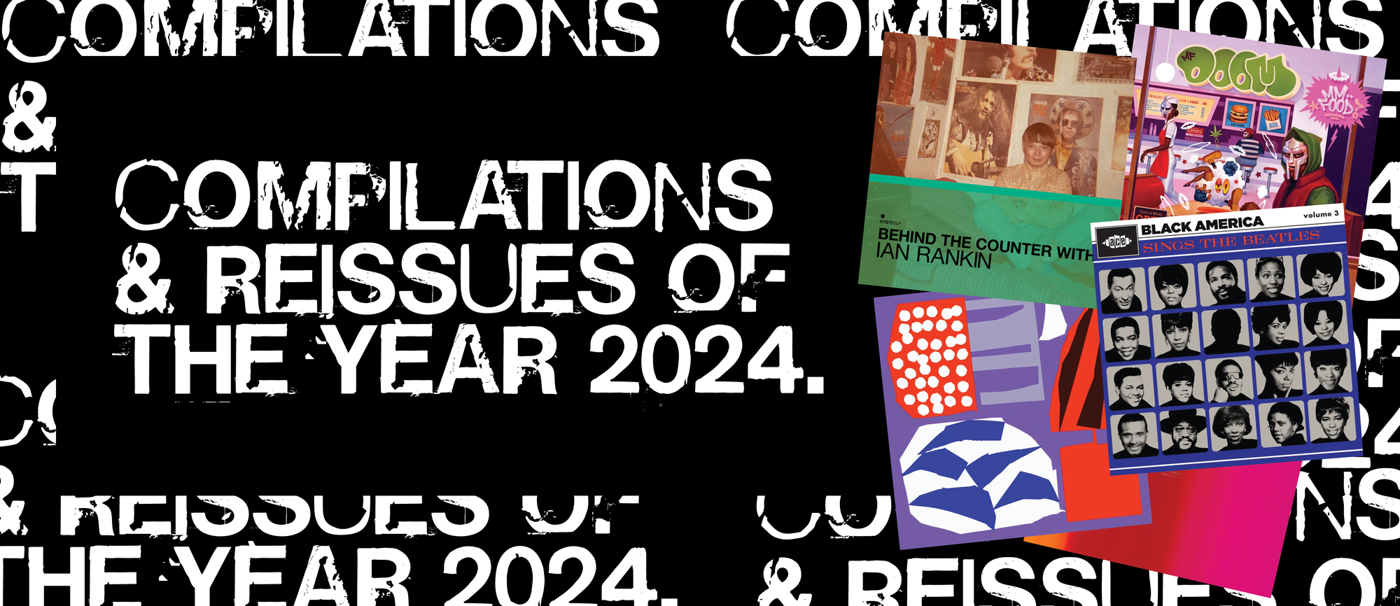 Compilations and Reissues of the Year 2024 | Rough Trade UK